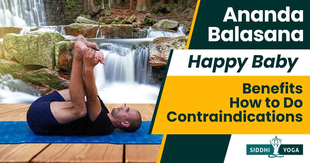 All About Happy Baby Pose (Ananda Balasana) — Image, Steps, Benefits |  Happy baby pose, Easy yoga workouts, Learn yoga poses