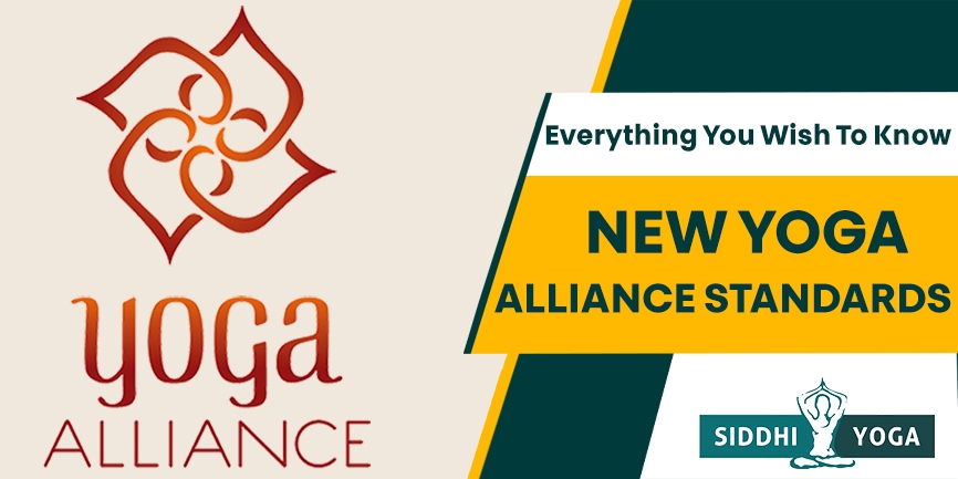 New Yoga Alliance Standards: Everything You Wish To Know