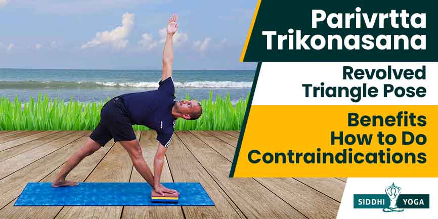Learn the technique to do Revolved triangle pose (Parivrtta Trikonasana)
